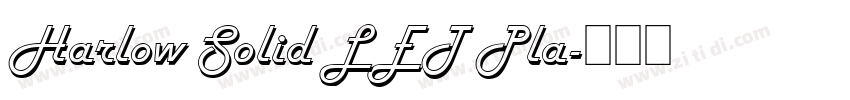 Harlow Solid LET Pla字体转换